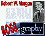 Robert W. Morgan Bossography from reelradio.com