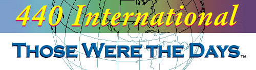 440 International
Those Were the Days